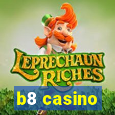 b8 casino